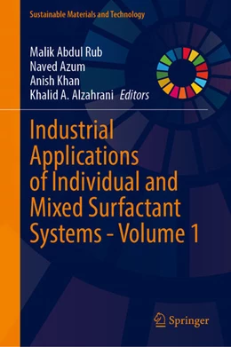 Abbildung von Abdul Rub / Azum | Industrial Applications of Individual and Mixed Surfactant Systems - Volume 1 | 1. Auflage | 2026 | beck-shop.de