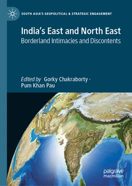 Abbildung von Chakraborty / Pau | India’s East and North East | 1. Auflage | 2026 | beck-shop.de