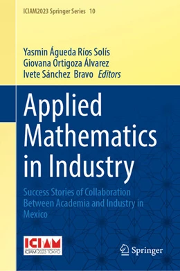 Abbildung von Ríos Solís / Ortigoza Álvarez | Applied Mathematics in Industry | 1. Auflage | 2026 | beck-shop.de