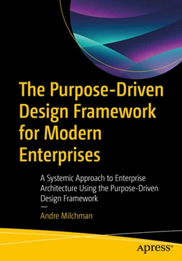 Abbildung von Milchman | The Purpose-Driven Design Framework for Modern Enterprises | 1. Auflage | 2026 | beck-shop.de