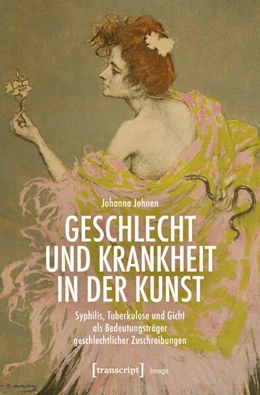 Abbildung von Johnen | Geschlecht und Krankheit in der Kunst | 1. Auflage | 2025 | beck-shop.de