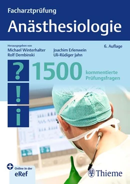 Abbildung von Winterhalter / Dembinski | Facharztprüfung Anästhesiologie | 6. Auflage | 2025 | beck-shop.de