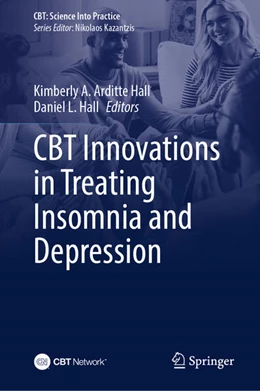 Abbildung von Arditte Hall / Hall | CBT Innovations in Treating Insomnia and Depression | 1. Auflage | 2025 | beck-shop.de
