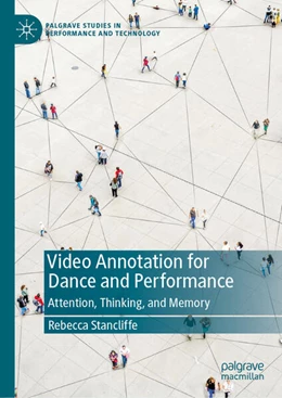 Abbildung von Stancliffe | Video Annotation for Dance and Performance | 1. Auflage | 2025 | beck-shop.de