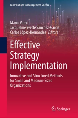 Abbildung von Valeri / Sánchez-García | Effective Strategy Implementation | 1. Auflage | 2025 | beck-shop.de