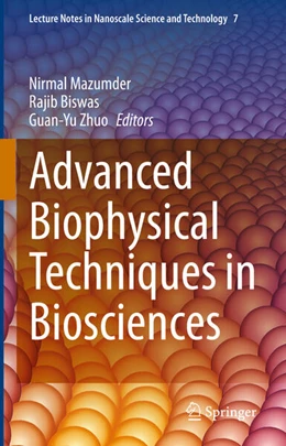 Abbildung von Mazumder / Biswas | Advanced Biophysical Techniques in Biosciences | 1. Auflage | 2025 | beck-shop.de