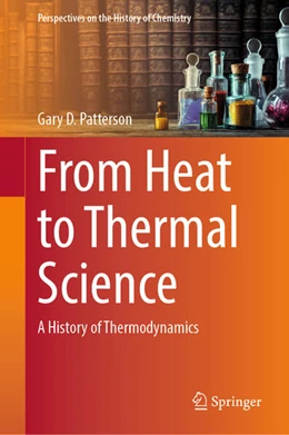 Abbildung von Patterson | From Heat to Thermal Science | 1. Auflage | 2025 | beck-shop.de