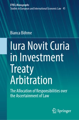 Abbildung von Böhme | Iura Novit Curia in Investment Treaty Arbitration | 1. Auflage | 2025 | beck-shop.de