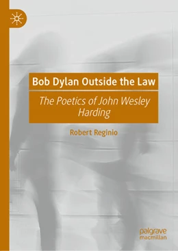 Abbildung von Reginio | Bob Dylan Outside the Law | 1. Auflage | 2025 | beck-shop.de