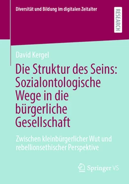 Abbildung von Kergel | Die Struktur des Seins: Sozialontologische Wege in die bürgerliche Gesellschaft | 1. Auflage | 2025 | beck-shop.de