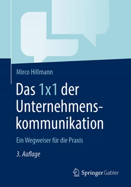 Abbildung von Hillmann | Das 1x1 der Unternehmenskommunikation | 3. Auflage | 2025 | beck-shop.de