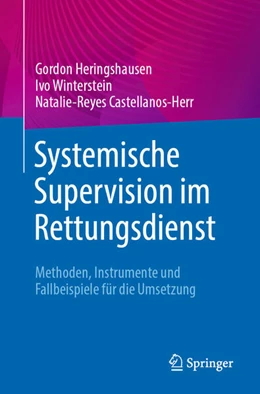Abbildung von Heringshausen / Winterstein | Systemische Supervision im Rettungsdienst | 1. Auflage | 2025 | beck-shop.de