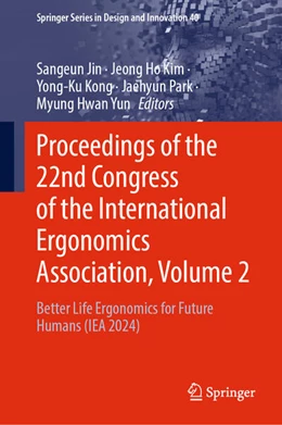 Abbildung von Jin / Kim | Proceedings of the 22nd Congress of the International Ergonomics Association, Volume 2 | 1. Auflage | 2025 | beck-shop.de
