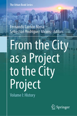 Abbildung von Carrión Mena / Rodríguez Alvarez | From the City as a Project to the City Project | 1. Auflage | 2025 | beck-shop.de