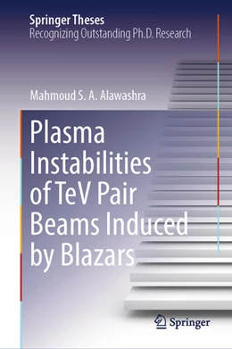 Abbildung von Alawashra | Plasma Instabilities of TeV Pair Beams Induced by Blazars | 1. Auflage | 2025 | beck-shop.de