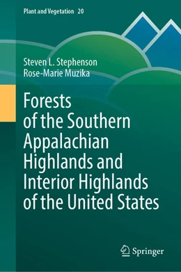 Abbildung von Stephenson / Muzika | Forests of the Southern Appalachian Highlands and Interior Highlands of the United States | 1. Auflage | 2025 | beck-shop.de