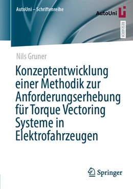 Abbildung von Gruner | Konzeptentwicklung einer Methodik zur Anforderungserhebung für Torque Vectoring Systeme in Elektrofahrzeugen | 1. Auflage | 2025 | beck-shop.de