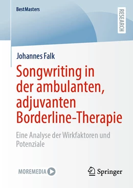 Abbildung von Falk | Songwriting in der ambulanten, adjuvanten Borderline-Therapie | 1. Auflage | 2025 | beck-shop.de