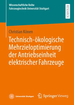 Abbildung von Könen | Technisch-ökologische Mehrzieloptimierung der Antriebseinheit elektrischer Fahrzeuge | 1. Auflage | 2025 | beck-shop.de