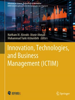 Abbildung von Alzoubi / Ahmad | Innovation, Technologies, and Business Management (ICTIM) | 1. Auflage | 2025 | beck-shop.de