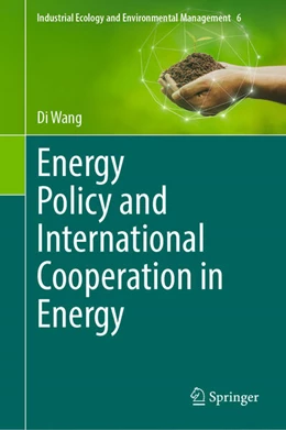 Abbildung von Wang | Energy Policy and International Cooperation in Energy | 1. Auflage | 2025 | beck-shop.de