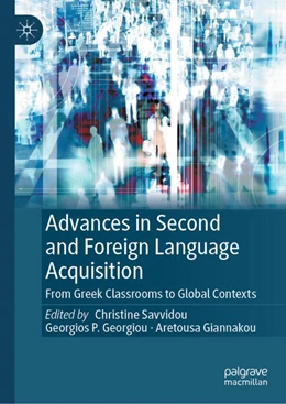 Abbildung von Savvidou / Georgiou | Advances in Second and Foreign Language Acquisition | 1. Auflage | 2025 | beck-shop.de
