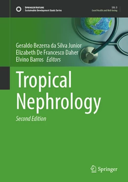 Abbildung von Bezerra Da Silva Junior / de Francesco Daher | Tropical Nephrology | 2. Auflage | 2025 | beck-shop.de