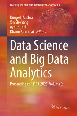 Abbildung von Mishra / Yang | Data Science and Big Data Analytics | 1. Auflage | 2025 | beck-shop.de