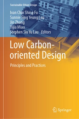 Abbildung von Fu / Lau | Low Carbon-oriented Design | 1. Auflage | 2025 | beck-shop.de
