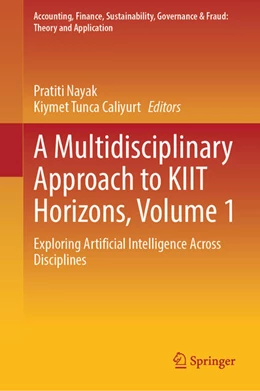 Abbildung von Nayak / Çaliyurt | A Multidisciplinary Approach to KIIT Horizons, Volume 1 | 1. Auflage | 2025 | beck-shop.de