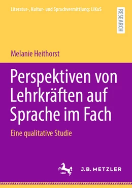 Abbildung von Heithorst | Perspektiven von Lehrkräften auf Sprache im Fach | 1. Auflage | 2025 | beck-shop.de
