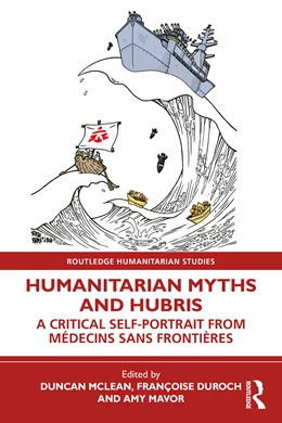 Abbildung von Mavor / Mclean | Humanitarian Myths and Hubris | 1. Auflage | 2026 | beck-shop.de