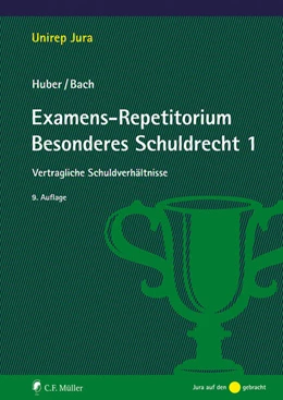 Abbildung von Huber / Bach | Examens-Repetitorium Besonderes Schuldrecht 1 | 9. Auflage | 2025 | beck-shop.de