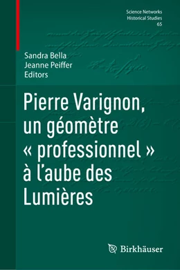 Abbildung von Bella / Peiffer | Pierre Varignon, un géomètre « professionnel » à l'aube des Lumières | 1. Auflage | 2025 | beck-shop.de