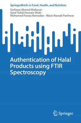 Abbildung von Ahmed Mahesar / Tufail Hussain Shah | Authentication of Halal Products using FTIR Spectroscopy | 1. Auflage | 2025 | beck-shop.de