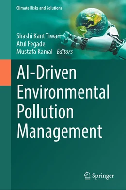 Abbildung von Tiwari / Fegade | AI-Driven Environmental Pollution Management | 1. Auflage | 2025 | beck-shop.de