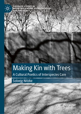 Abbildung von Nitzke | Making Kin with Trees | 1. Auflage | 2025 | beck-shop.de