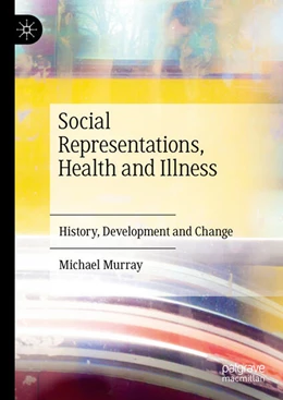 Abbildung von Murray | Social Representations, Health and Illness | 1. Auflage | 2025 | beck-shop.de