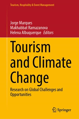 Abbildung von Marques / Ramazanova | Tourism and Climate Change | 1. Auflage | 2025 | beck-shop.de