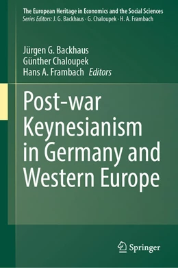 Abbildung von G. Backhaus / Chaloupek | Post-war Keynesianism in Germany and Western Europe | 1. Auflage | 2025 | beck-shop.de