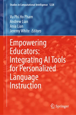 Abbildung von Pham / Lian | Empowering Educators: Integrating AI Tools for Personalized Language Instruction | 1. Auflage | 2025 | beck-shop.de