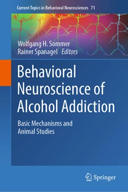 Abbildung von Sommer / Spanagel | Behavioral Neuroscience of Alcohol Addiction | 1. Auflage | 2025 | beck-shop.de