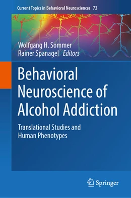 Abbildung von Sommer / Spanagel | Behavioral Neuroscience of Alcohol Addiction | 1. Auflage | 2025 | beck-shop.de