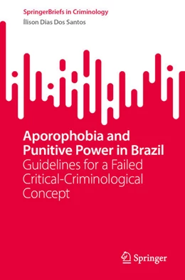 Abbildung von Dias Dos Santos | Aporophobia and Punitive Power in Brazil | 1. Auflage | 2025 | beck-shop.de