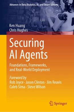 Abbildung von Huang / Hughes | Securing AI Agents | 1. Auflage | 2025 | beck-shop.de