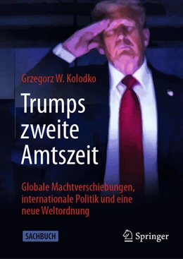 Abbildung von Kolodko | Trumps zweite Amtszeit | 1. Auflage | 2025 | beck-shop.de