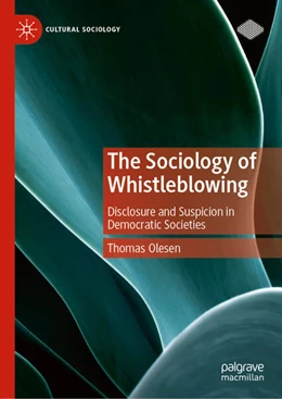 Abbildung von Olesen | The Sociology of Whistleblowing | 1. Auflage | 2025 | beck-shop.de