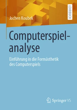Abbildung von Koubek | Computerspielanalyse | 1. Auflage | 2025 | beck-shop.de