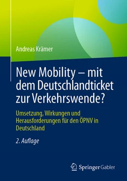 Abbildung von Krämer | New Mobility - mit dem Deutschlandticket zur Verkehrswende? | 2. Auflage | 2025 | beck-shop.de