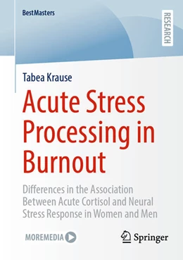 Abbildung von Krause | Acute Stress Processing in Burnout | 1. Auflage | 2025 | beck-shop.de